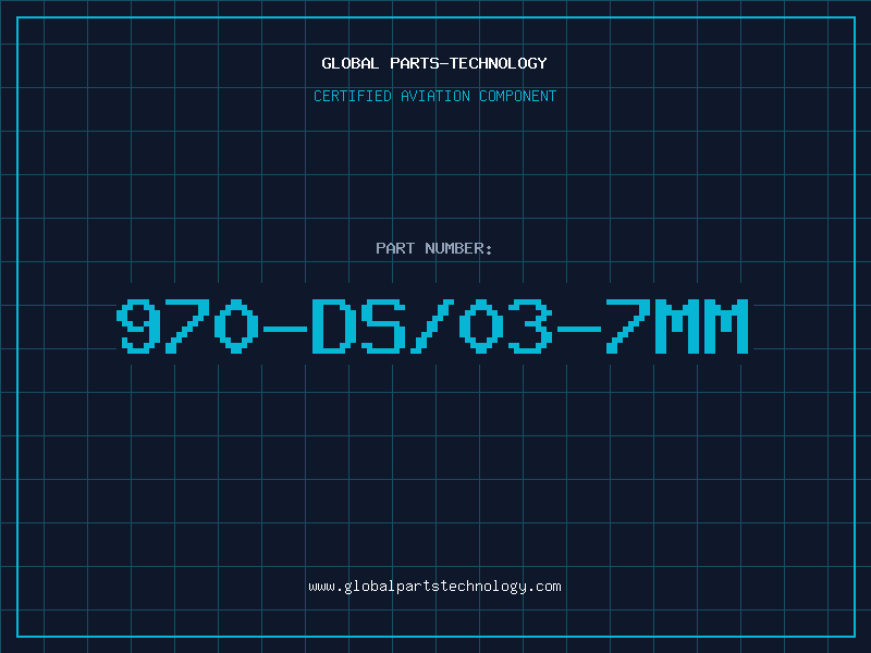 Aviation Part 970-DS/03-7MM