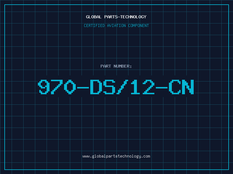 Aviation Part 970-DS/12-CN