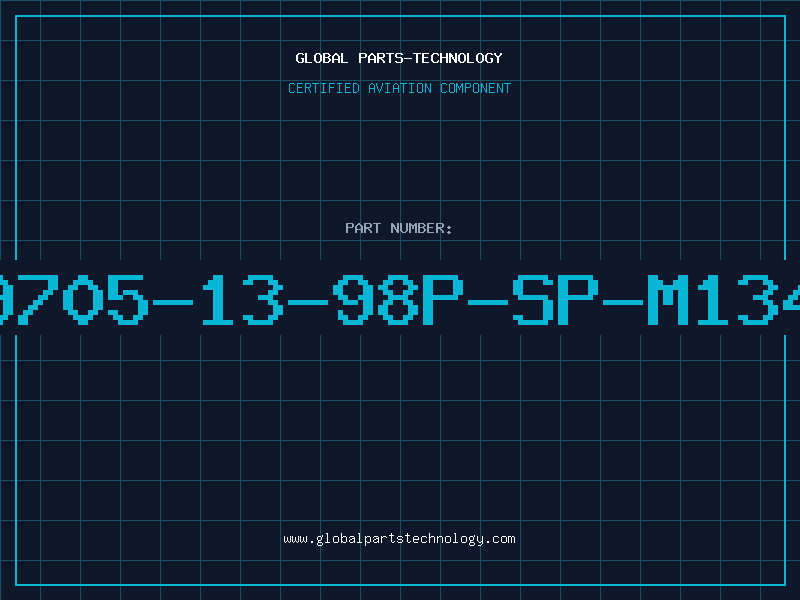 Aviation Part 9705-13-98P-SP-M134