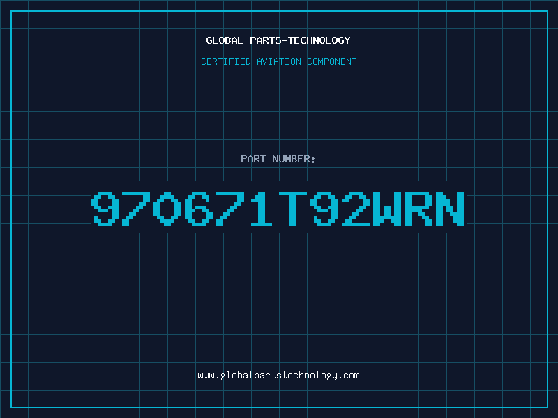 Aviation Part 970671T92WRN