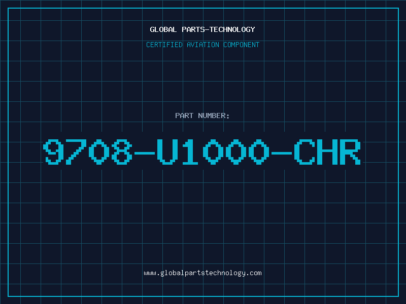 Aviation Part 9708-U1000-CHR