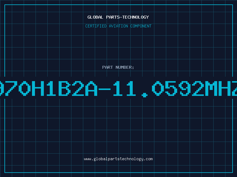 Aviation Part 970H1B2A-11.0592MHZ