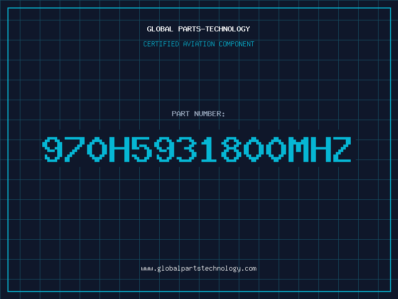 Aviation Part 970H5931800MHZ