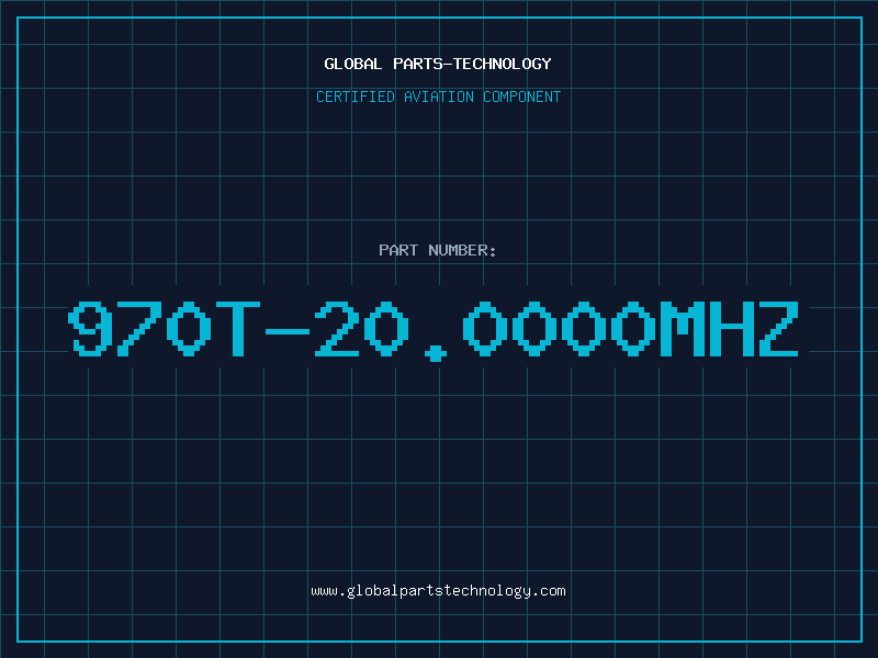 Aviation Part 970T-20.0000MHZ