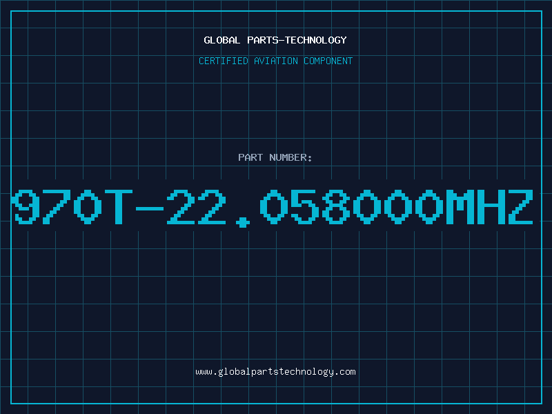 Aviation Part 970T-22.058000MHZ