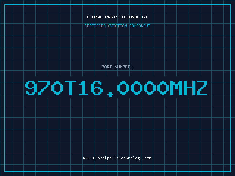 Aviation Part 970T16.0000MHZ