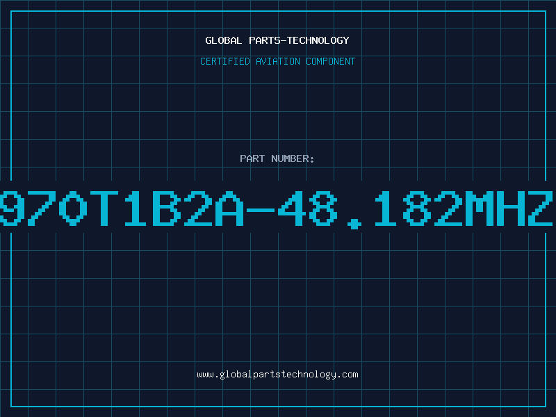 Aviation Part 970T1B2A-48.182MHZ