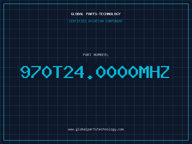 Aviation Part 970T24.0000MHZ