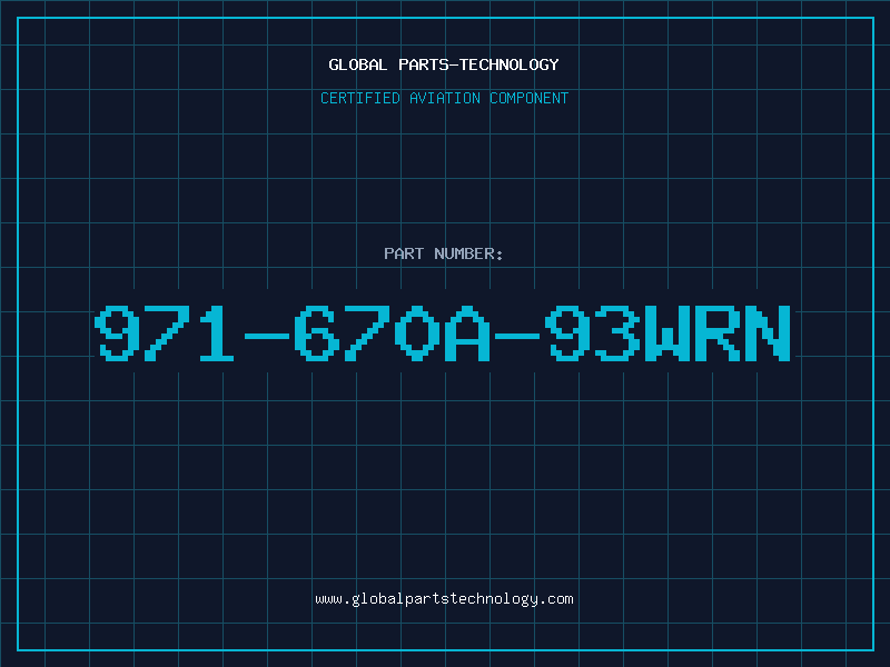 Aviation Part 971-670A-93WRN