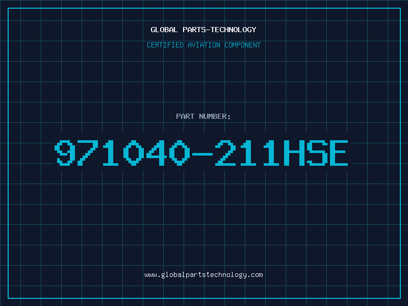 Aviation Part 971040-211HSE