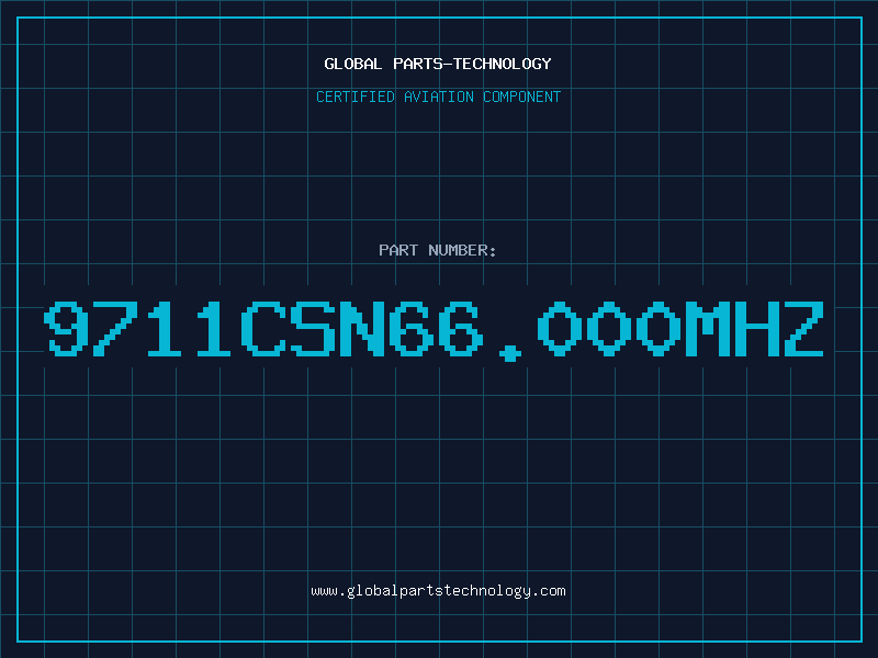 Aviation Part 9711CSN66.000MHZ
