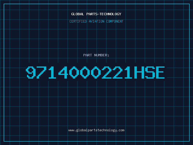 Aviation Part 9714000221HSE