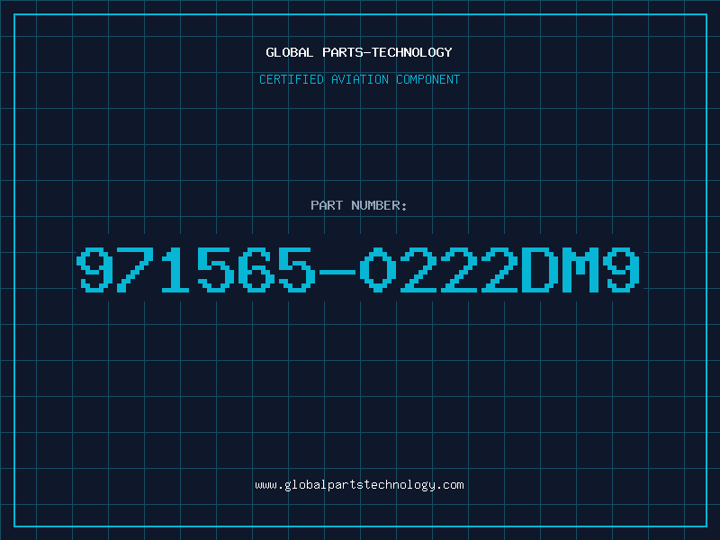 Aviation Part 971565-0222DM9