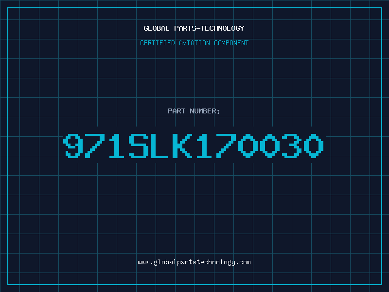 Aviation Part 971SLK170030