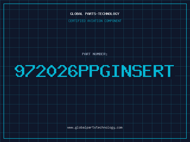 Aviation Part 972026PPGINSERT