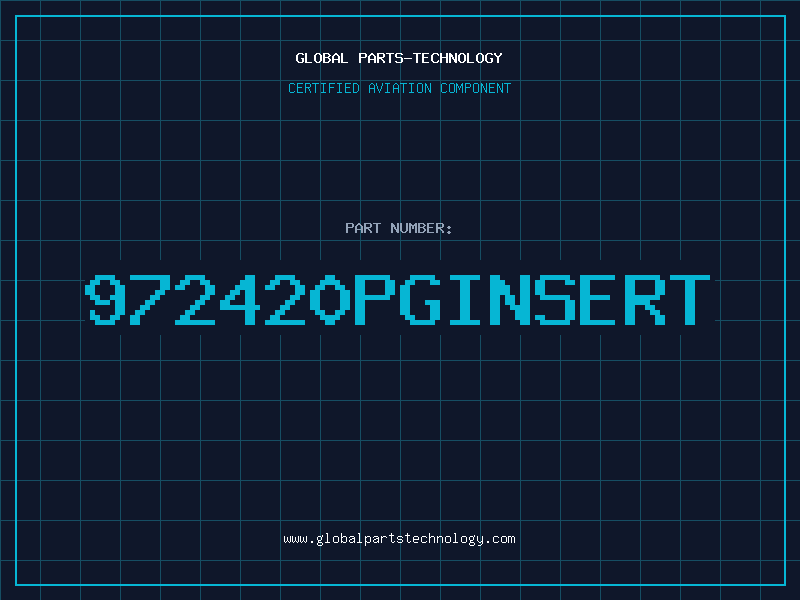 Aviation Part 972420PGINSERT
