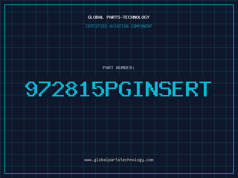 Aviation Part 972815PGINSERT