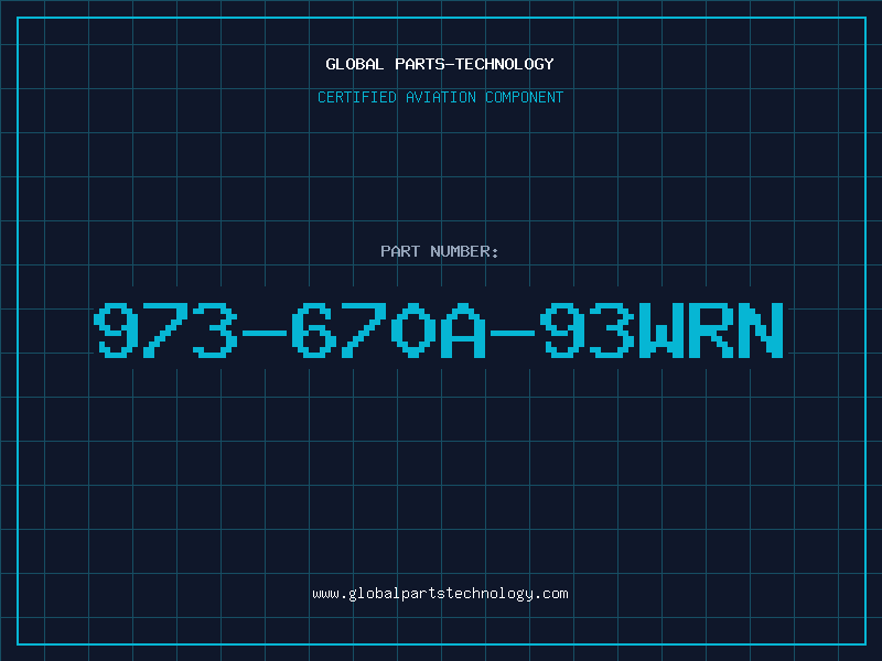 Aviation Part 973-670A-93WRN