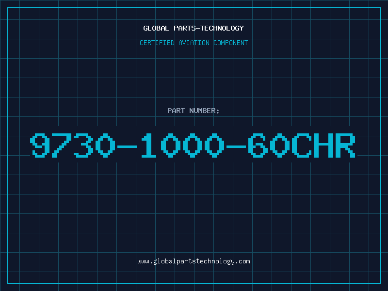 Aviation Part 9730-1000-60CHR