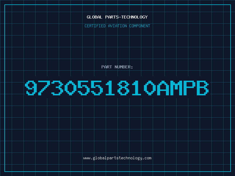 Aviation Part 9730551810AMPB