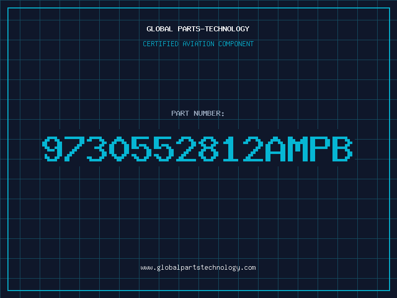 Aviation Part 9730552812AMPB