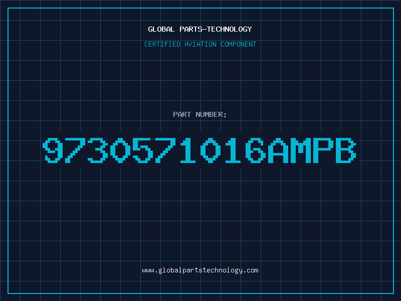 Aviation Part 9730571016AMPB