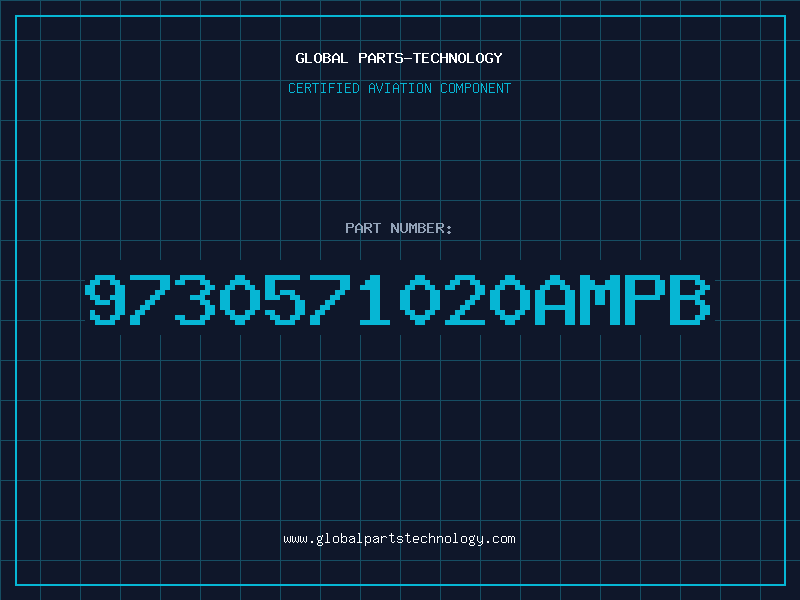 Aviation Part 9730571020AMPB