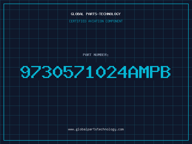 Aviation Part 9730571024AMPB