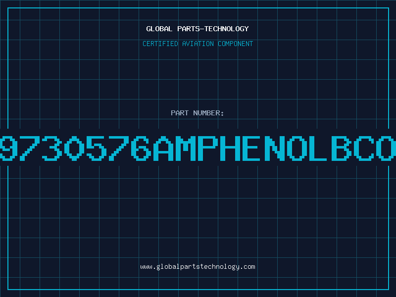 Aviation Part 9730576AMPHENOLBCO