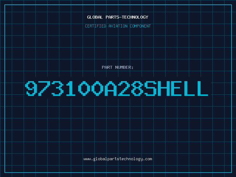 Aviation Part 973100A28SHELL
