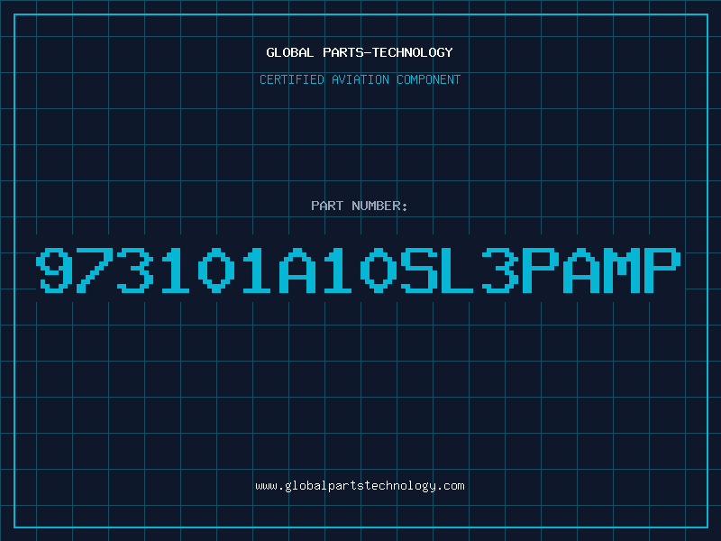 Aviation Part 973101A10SL3PAMP