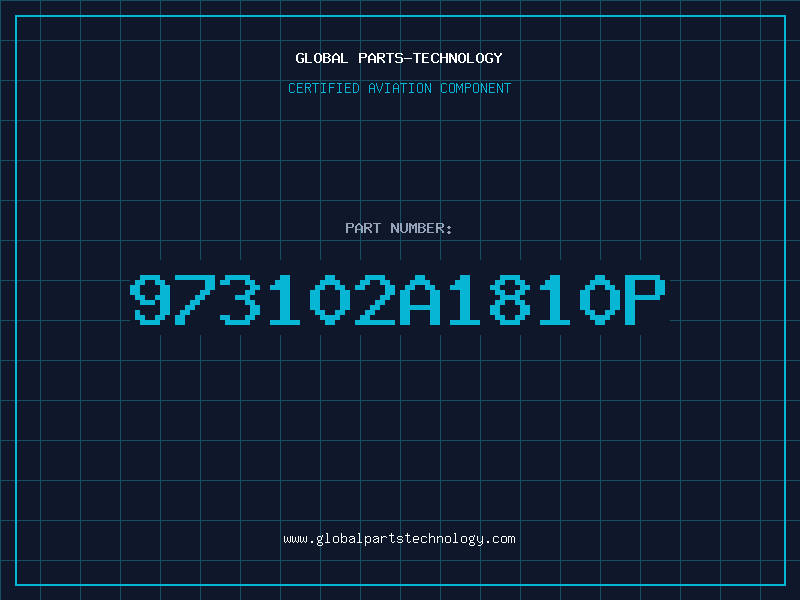 Aviation Part 973102A1810P