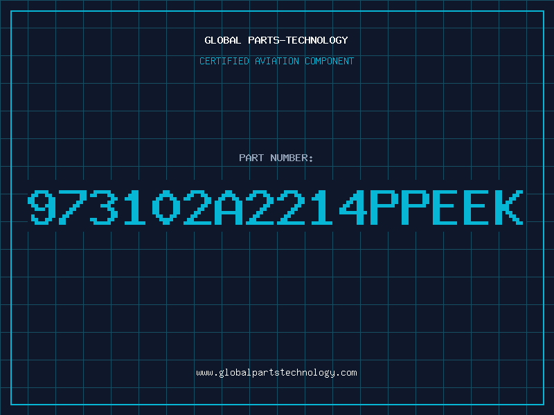 Aviation Part 973102A2214PPEEK