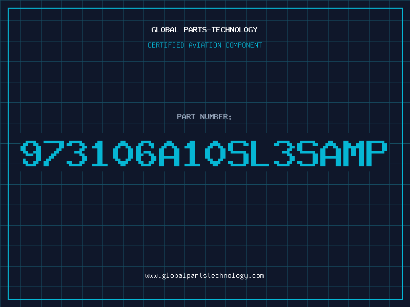 Aviation Part 973106A10SL3SAMP