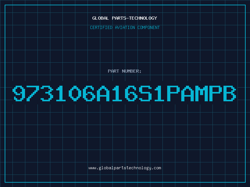 Aviation Part 973106A16S1PAMPB
