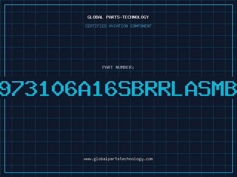 Aviation Part 973106A16SBRRLASMB