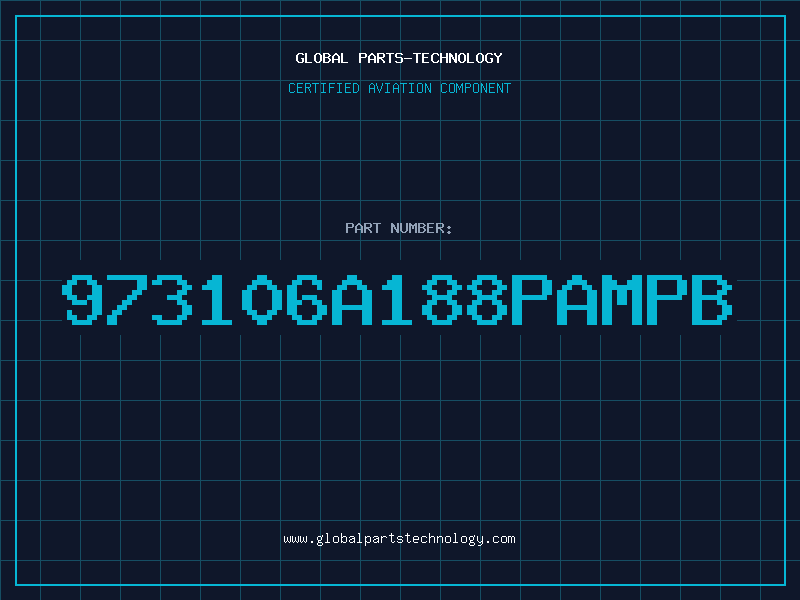 Aviation Part 973106A188PAMPB