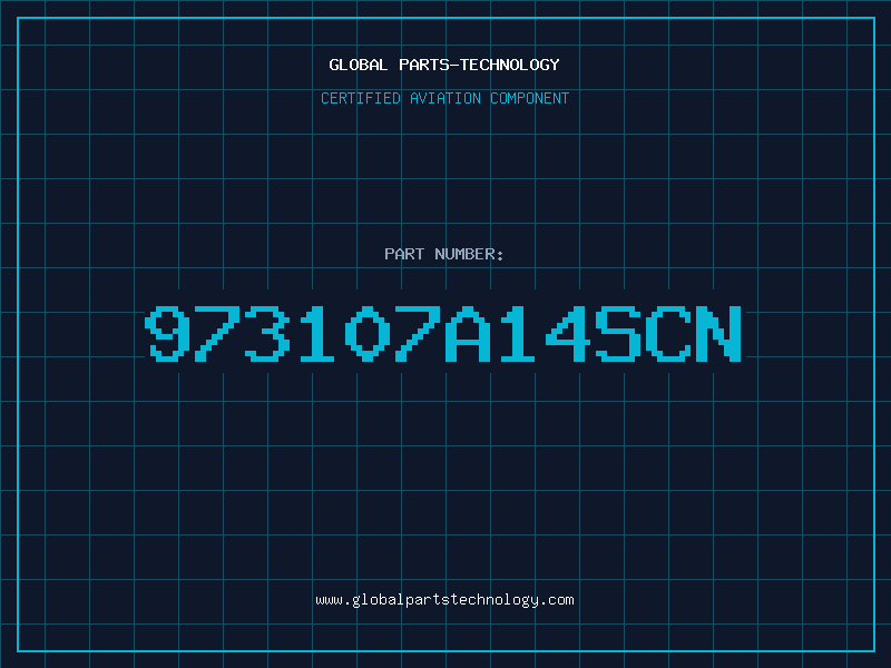 Aviation Part 973107A14SCN