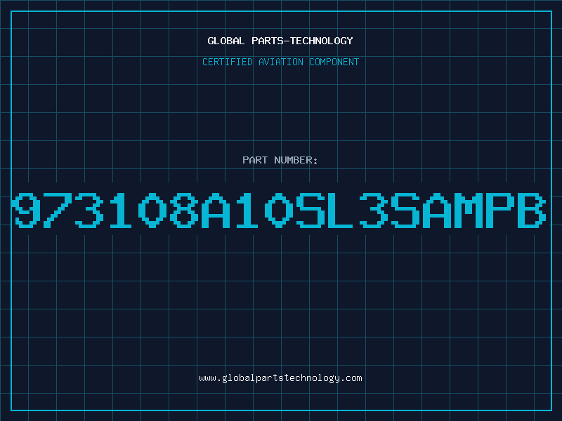 Aviation Part 973108A10SL3SAMPB