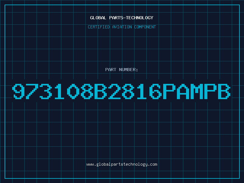 Aviation Part 973108B2816PAMPB