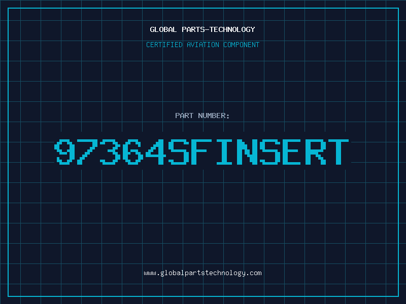 Aviation Part 97364SFINSERT