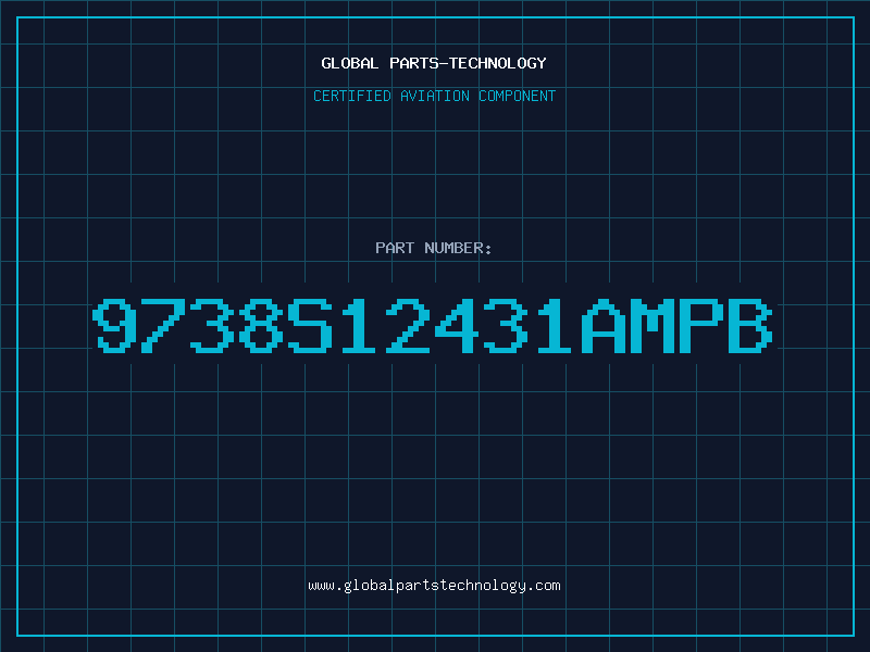 Aviation Part 9738S12431AMPB