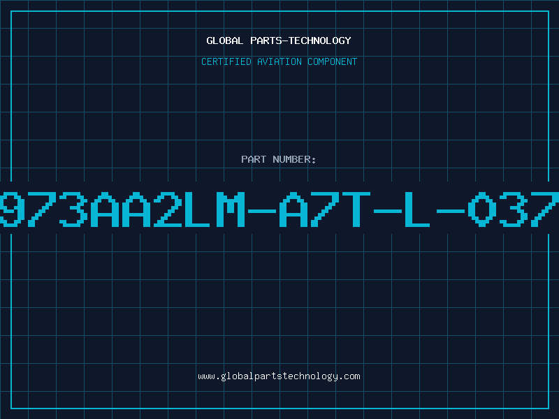 Aviation Part 973AA2LM-A7T-L-037