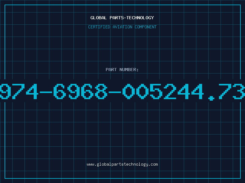 Aviation Part 974-6968-005244.73