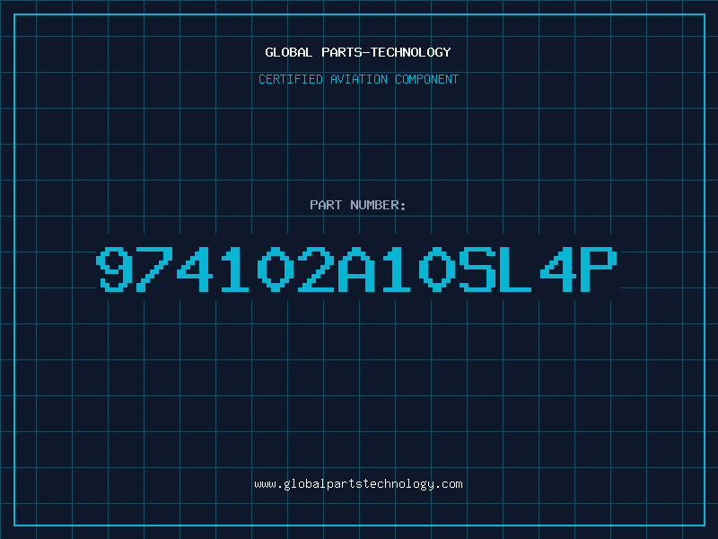 Aviation Part 974102A10SL4P