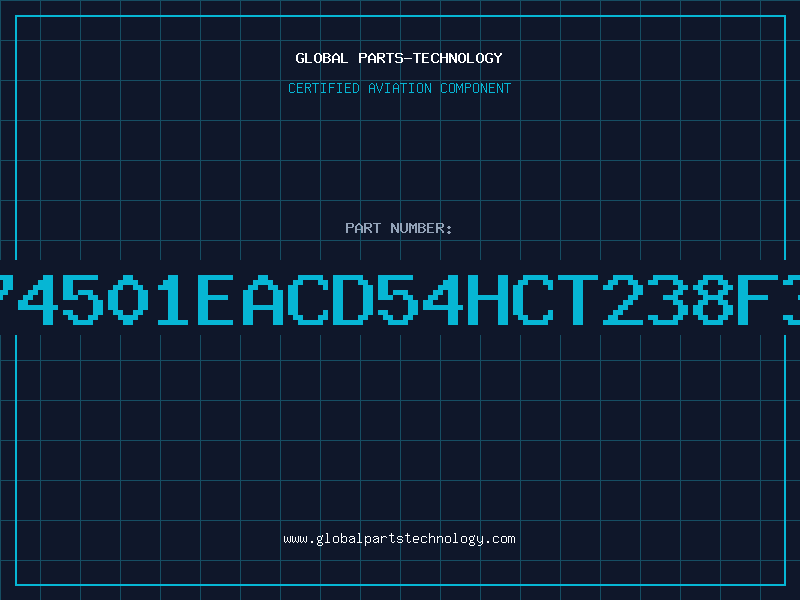 Aviation Part 974501EACD54HCT238F3A