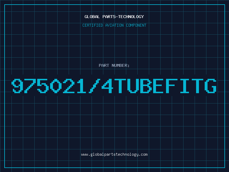 Aviation Part 975021/4TUBEFITG
