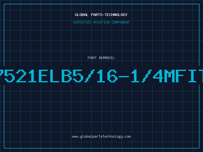 Aviation Part 97521ELB5/16-1/4MFITG