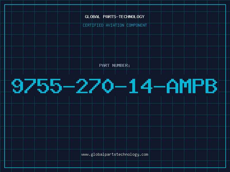 Aviation Part 9755-270-14-AMPB