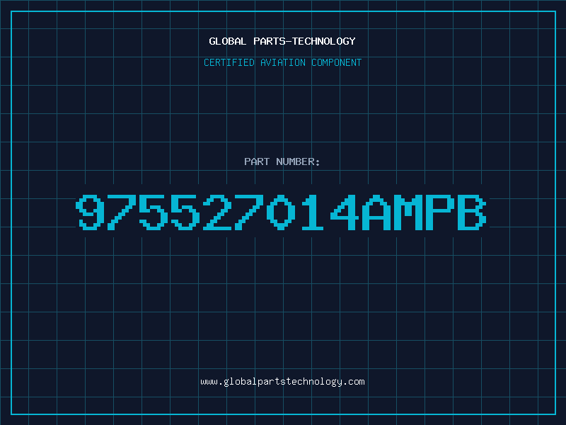 Aviation Part 975527014AMPB